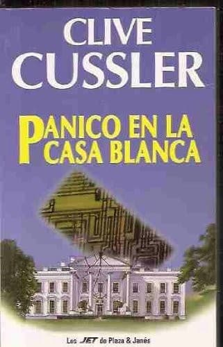 Portada de Pánico en la Casa Blanca