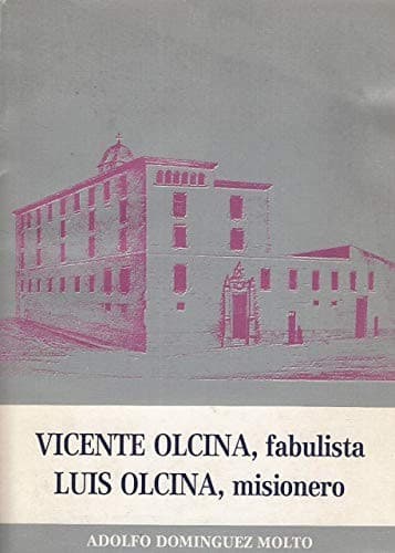 Portada de Vicente Olcina, fabulista--Luis Olcina, misionero