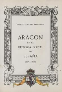 Portada de Aragón en la historia social de España (1871-1936)