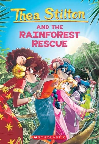 Portada de Rainforest Rescue (Thea Stilton #32)