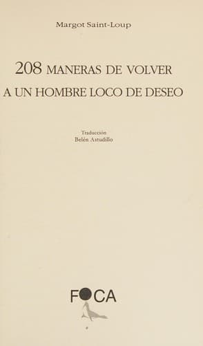 Portada de 208 maneras de volver a un hombre loco de deseo