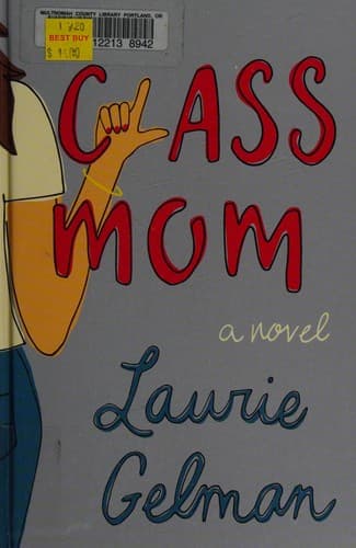 Portada de Class Mom
