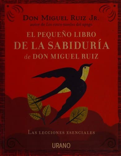 Portada de El pequeño libro de la sabiduría de don Miguel Ruiz