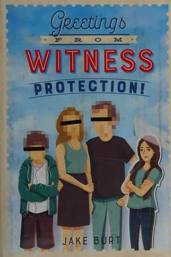 Portada de Greetings from witness protection!