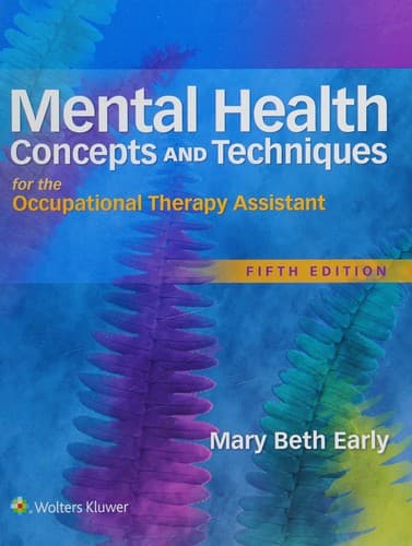 Portada de Mental Health Concepts and Techniques for the Occupational Therapy Assistant