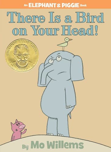 Portada de There Is a Bird On Your Head! (An Elephant and Piggie Book) (Elephant and Piggie)