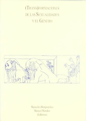 Portada de ( Trans)formaciones de las sexualidades y el género