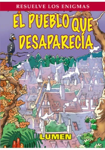 Portada de El Pueblo Que Desaparecia
