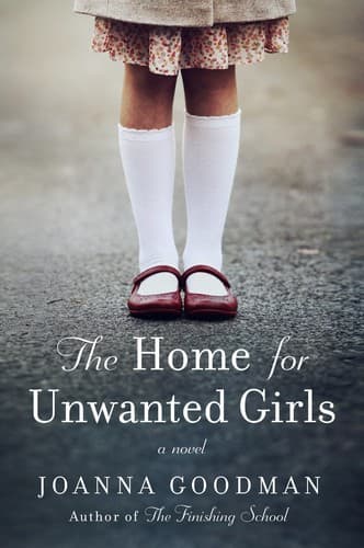 Portada de The Home for Unwanted Girls