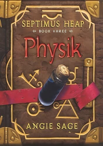 Portada de Physik (Septimus Heap, Book 3)