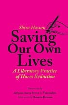 Portada de Saving Our Own Lives