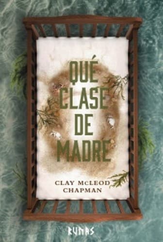 Portada de Qué clase de madre