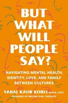 Portada de But What Will People Say?