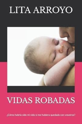 Portada de Vidas Robadas