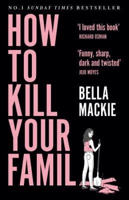 Portada de How to Kill Your Family