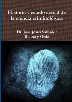 Portada de Historia y Estado Actual de la Ciencia Criminológica