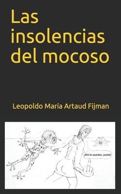 Portada de Las Insolencias Del Mocoso