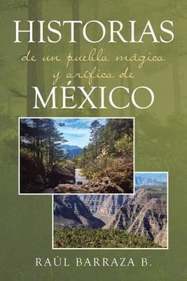 Portada de Historias de un Pueblo Mágico y orífico de México