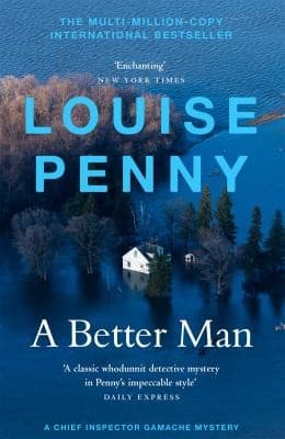 Portada de Better Man : (a Chief Inspector Gamache Mystery Book 15)