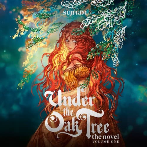 Portada de Under the Oak Tree: The Novel, Volume One