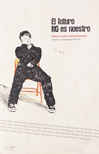 Portada de El futuro no es nuestro