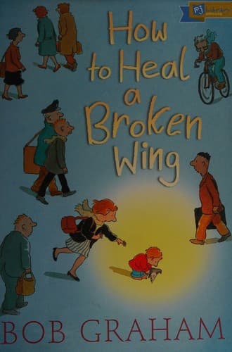 Portada de How to heal a broken wing