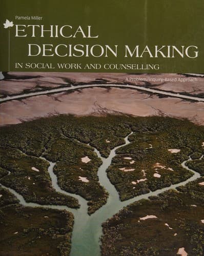 Portada de Ethical decision making in social work and counselling