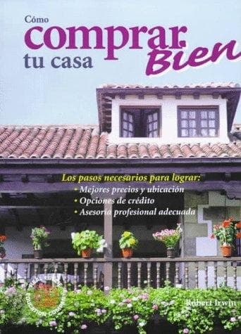 Portada de Cómo comprar bien tu casa