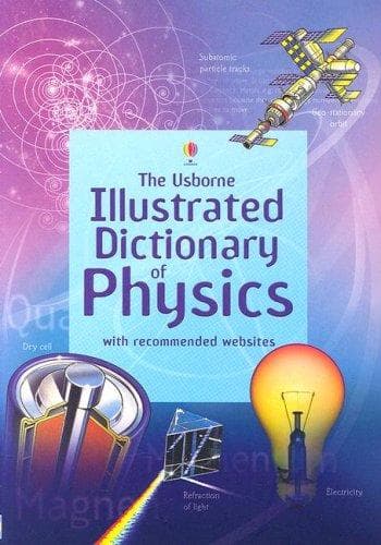 Portada de The Usborne Illustrated Dictionary Of Physics (Illustrated Dictionaries)