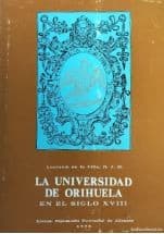 Portada de La Universidad de Orihuela en el siglo XVIII