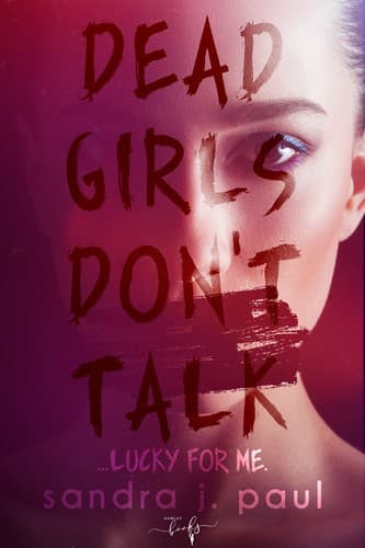 Portada de Dead Girls Don't Talk