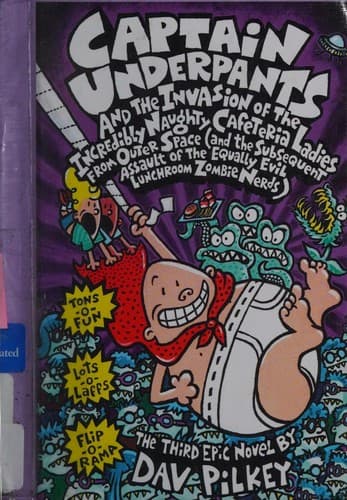 Portada de Captain Underpants and the Invasion of the Incredibly Naughty Cafeteria Ladies from Outer Space