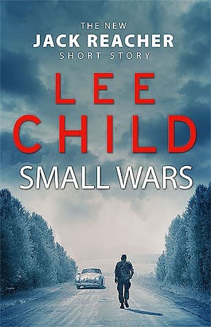 Portada de Small Wars : (the New Jack Reacher Short Story)
