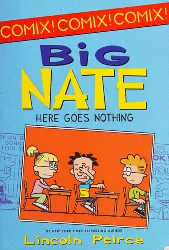 Portada de Big Nate Here Goes Nothing