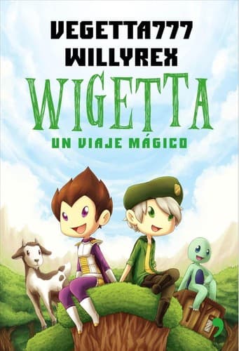 Portada de Wigetta : un viaje mágico
