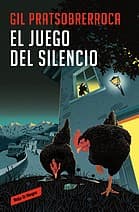 Portada de Juego Del Silencio / the Game of Silence