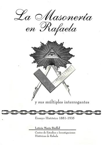 Portada de La masonería en Rafaela y sus múltiples interrogantes