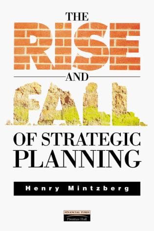 Portada de The Rise and Fall of Strategic Planning