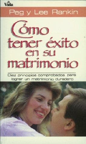 Portada de Cómo tener Exito en el Matrimonio