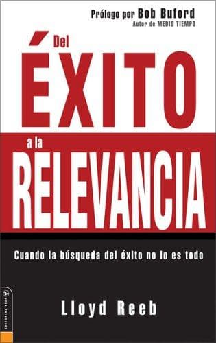Portada de Del Exito a la Relevancia