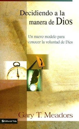 Portada de Decidiendo a la manera de Dios/ Deciding to the way of God
