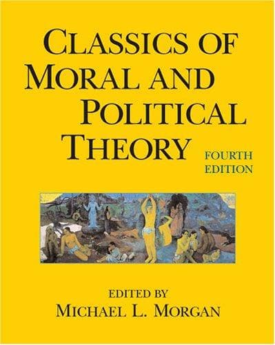 Portada de Classics of moral and political theory