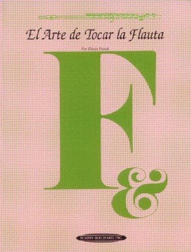 Portada de El Arte De Tocar LA Flauta (Art Of...)