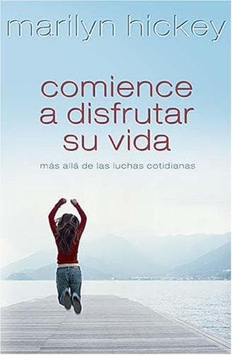 Portada de Comience a disfrutar su vida
