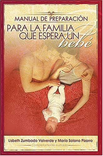 Portada de Manual de preparacion para la familia que espera un bebe