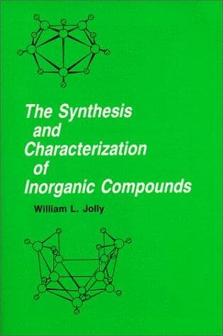 Portada de The Synthesis and Characterization of Inorganic Compounds