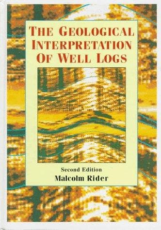 Portada de The geological interpretation of well logs
