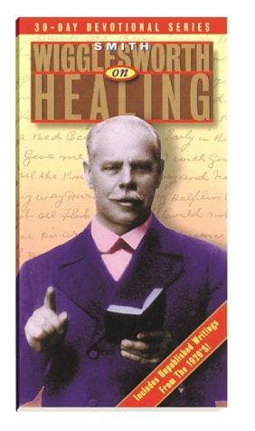 Portada de Smith Wigglesworth on healing