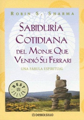 Portada de Sabiduria Cotidiana Del Monje Que Vendio Su Ferrari (Biblioteca)