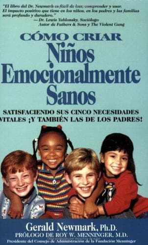 Portada de Como Criar Ninos Emocionalmente Sanos